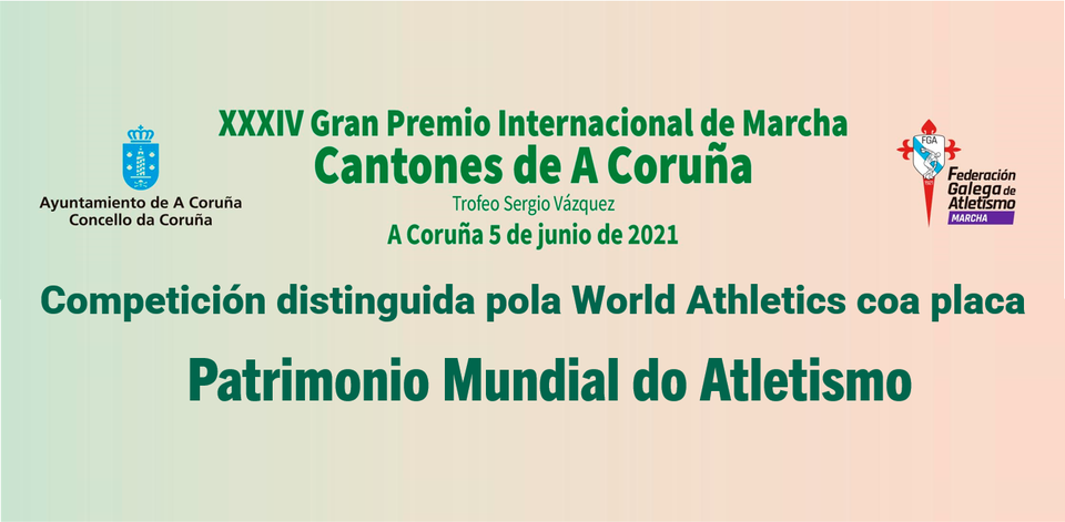 XXXIV Gran Premio Internacional de Marcha Los Cantones de La Coruña